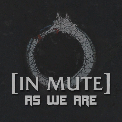 In Mute : As We Are